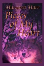 Pieces Of My Heart af Margaret Marr