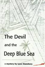 The Devil and the Deep Blue Sea af Lynn Stansbury