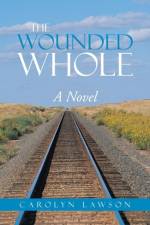 The Wounded Whole