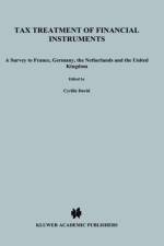 Tax Treatment of Financial Instruments:A Survey to France, Germany, The Netherlands and the United Kingdom af Martin Wenz