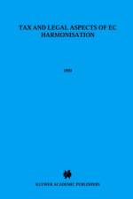 Tax and EC Harmonization af A. Lier