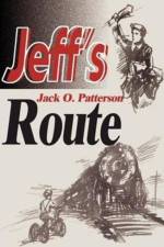 Jeff's Route af Jack O Patterson