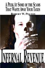Infernal Revenue af Robert W Pelton