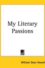 My Literary Passions af William Dean Howells