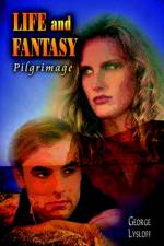 Life and Fantasy af George Lysloff