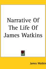Narrative Of The Life Of James Watkins af James Watkins