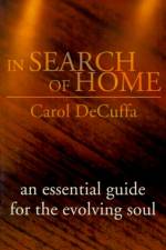 In Search of Home af Carol DeCuffa
