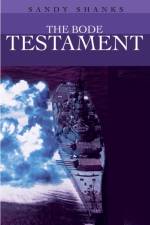 The Bode Testament af Sandy Shanks