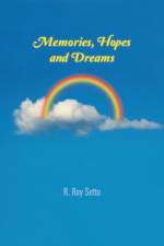 Memories, Hopes and Dreams af R. Ray Sette