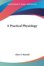 Practical Physiology af Albert F. Blaisdell