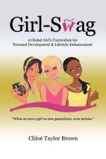 Girl-Swag af Chloe Taylor Brown