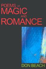 Poems of Magic and Romance af Don Beach
