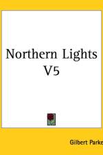 Northern Lights V5 af Gilbert Parker