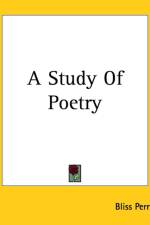 Study Of Poetry af Bliss Perry