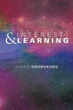 Interest and Learning af Martin Odudukudu
