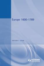 Europe 1600-1789 af Anthony Upton