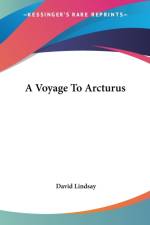 Voyage To Arcturus af David Lindsay