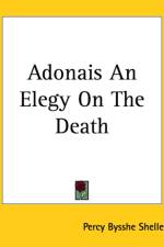 Adonais An Elegy On The Death af Percy Bysshe Shelley