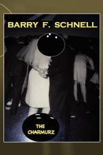 The Charmurz af Barry F Schnell