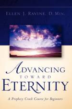 Advancing Toward Eternity af Ellen J Ravine