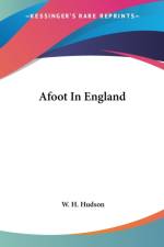 Afoot In England af W. H. Hudson