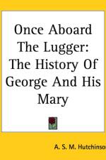 Once Aboard The Lugger af A. S. M. Hutchinson
