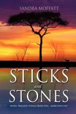 Sticks and Stones af Sandra Moffatt