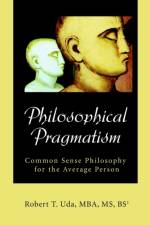 Philosophical Pragmatism af Robert T Uda