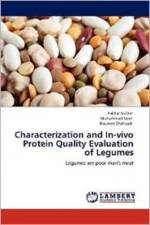 Characterization and In-vivo Protein Quality Evaluation of Legumes af Fakhar Gulzar