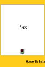 Paz af Honore De Balzac