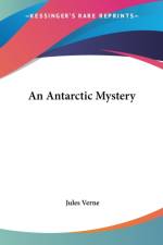 Antarctic Mystery af Jules Verne