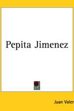 Pepita Jimenez af Juan Valera