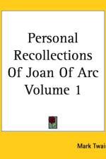 Personal Recollections Of Joan Of Arc Volume 1 af Mark Twain
