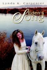 Eden's Song af Lynda K Carpenter