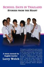 School Days in Thailand af Larry Welch