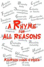 A Rhyme for All Reasons af Maureen Dunn O'Keefe