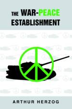 The War-Peace Establishment af Arthur Herzog