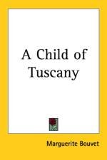 Child of Tuscany af Marguerite Bouvet