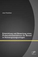 Entwicklung und Bewertung eines Probenahmeverfahrens fur Benzol in Holzvergasungsanlagen af Josef Poxleitner