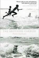 The Brothers Carburi af Petrie Harbouri