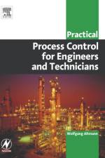 Practical Process Control for Engineers and Technicians af Wolfgang (IDC Technologies Altmann
