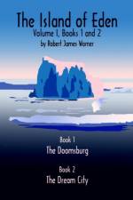 The Island of Eden af Robert James Warner