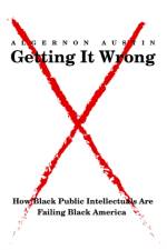 Getting It Wrong af Algernon Austin