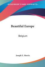 Beautiful Europe af Joseph E. Morris