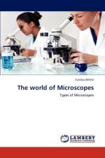 The world of Microscopes af Sundus Akhtar