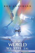 The World We Live in af Ron Anderson