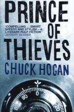 Prince of Thieves af Chuck Hogan