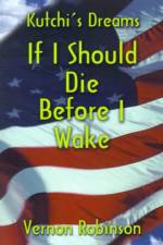 If I Should Die Before I Wake af Vernon Robinson