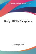 Bladys Of The Stewponey af S. Baring-Gould