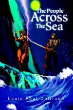 The People Across the Sea af Louis Paul Degrado